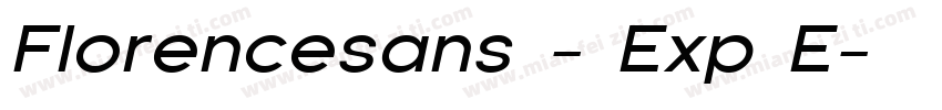 Florencesans - Exp E字体转换